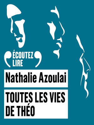 cover image of Toutes les vies de Théo